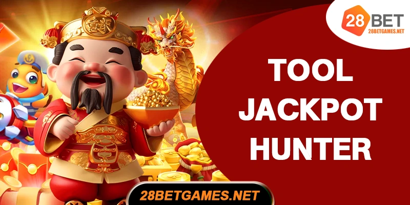 Tool Jackpot Hunter Free - Săn chu kỳ jackpot