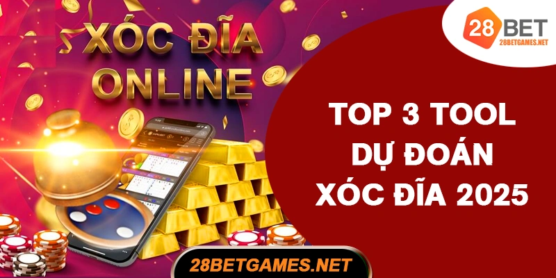 Top 3 tool dự đoán xóc đĩa chuẩn nhất 2025 Top 3 tool dự đoán xóc đĩa chuẩn nhất 2025